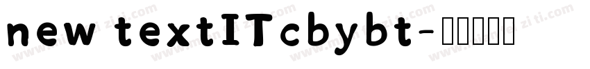 new textITcbybt字体转换